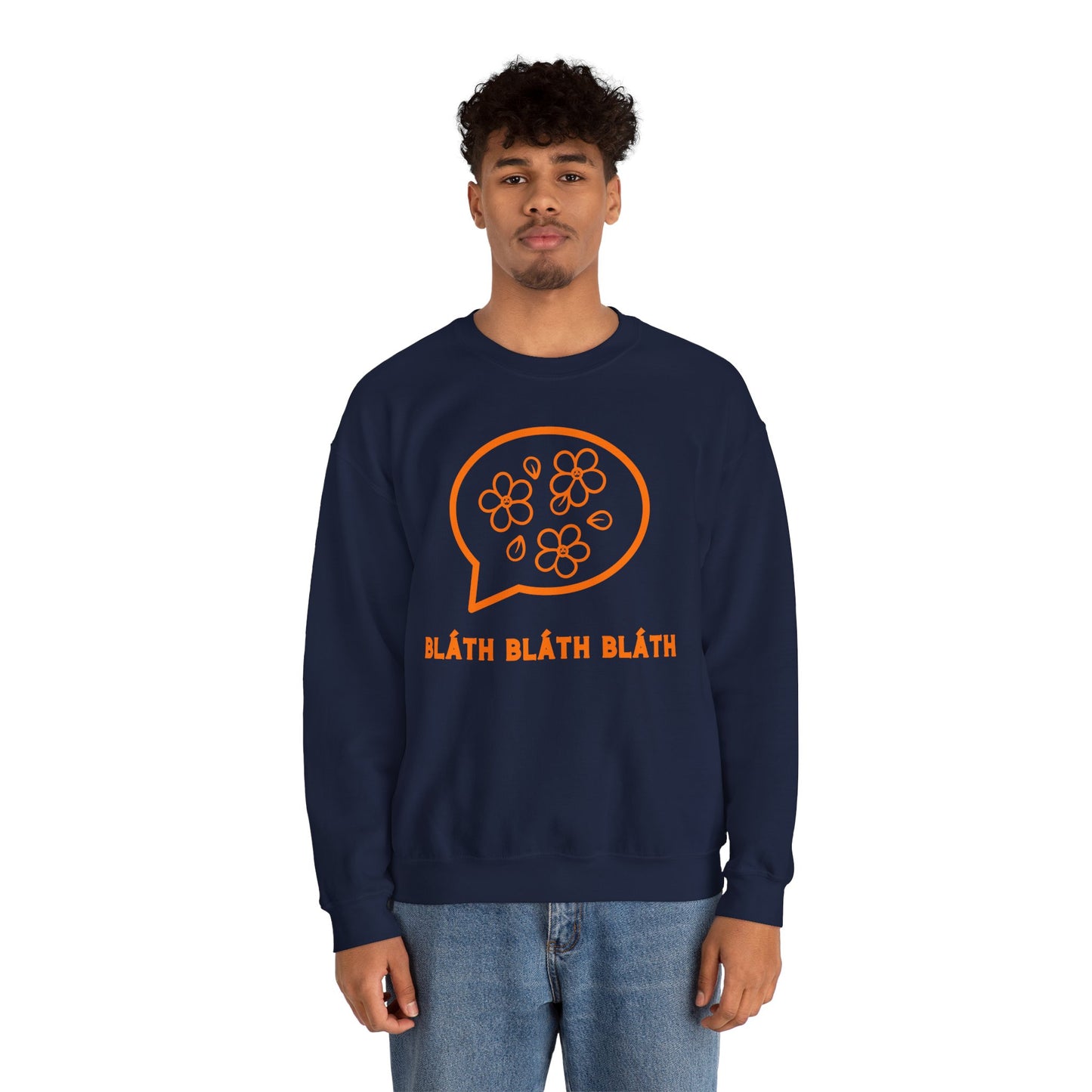 BLÁTH BLÁTH BLÁTH Unisex Heavy Blend  Crewneck Sweatshirt