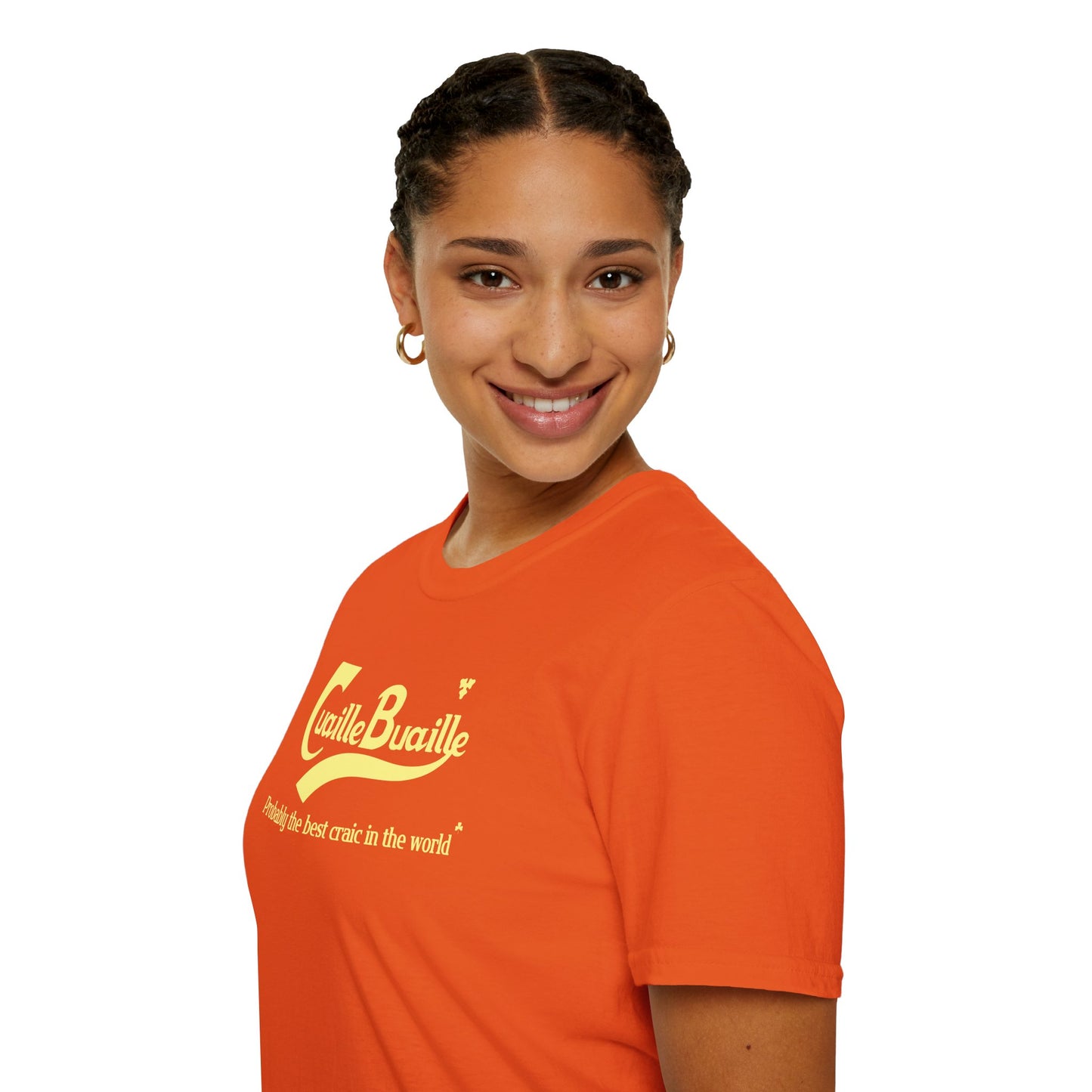 Cuaille Buaille  Probably the best craic in the world Unisex Softstyle 100% Cotton T-Shirt