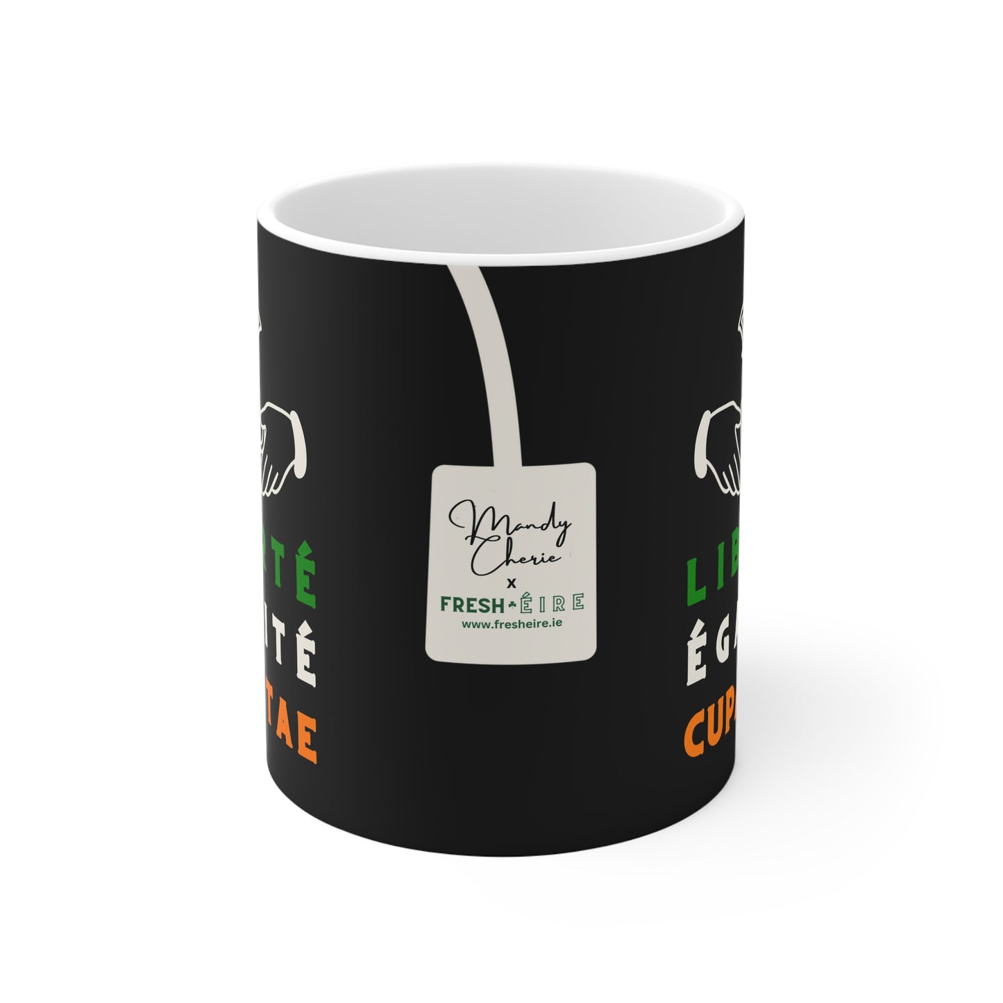 LIBERTÉ ÉGALITÉ CUPÁN TAE ie 33cl White Ceramic Mug