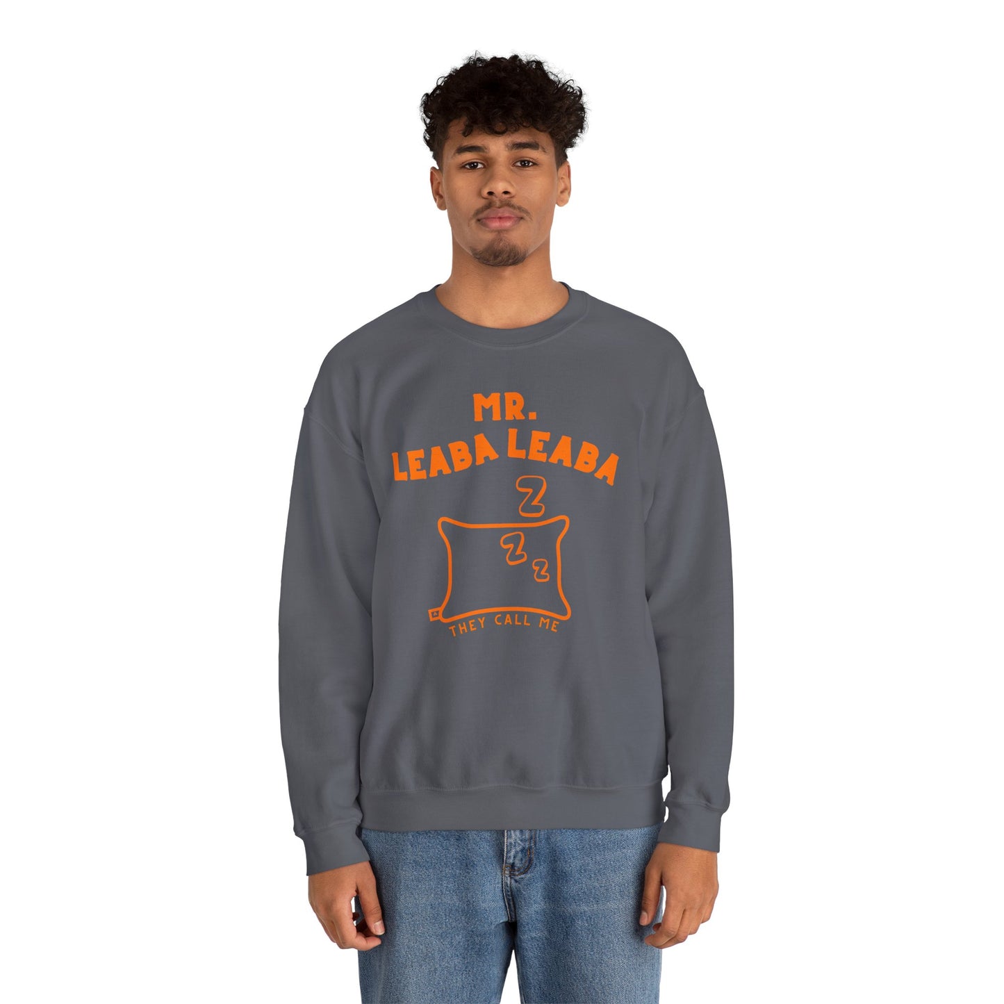 MR. LEABA LEABA (THEY CALL ME) Unisex Heavy Blend™ Crewneck Sweatshirt