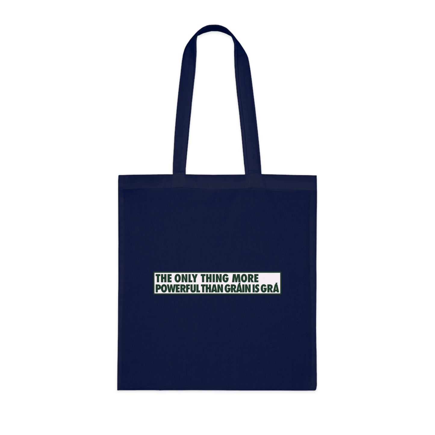 THE ONLY THING MORE POWERFUL THAN GRÁIN IS GRÁWoven Tote Bag
