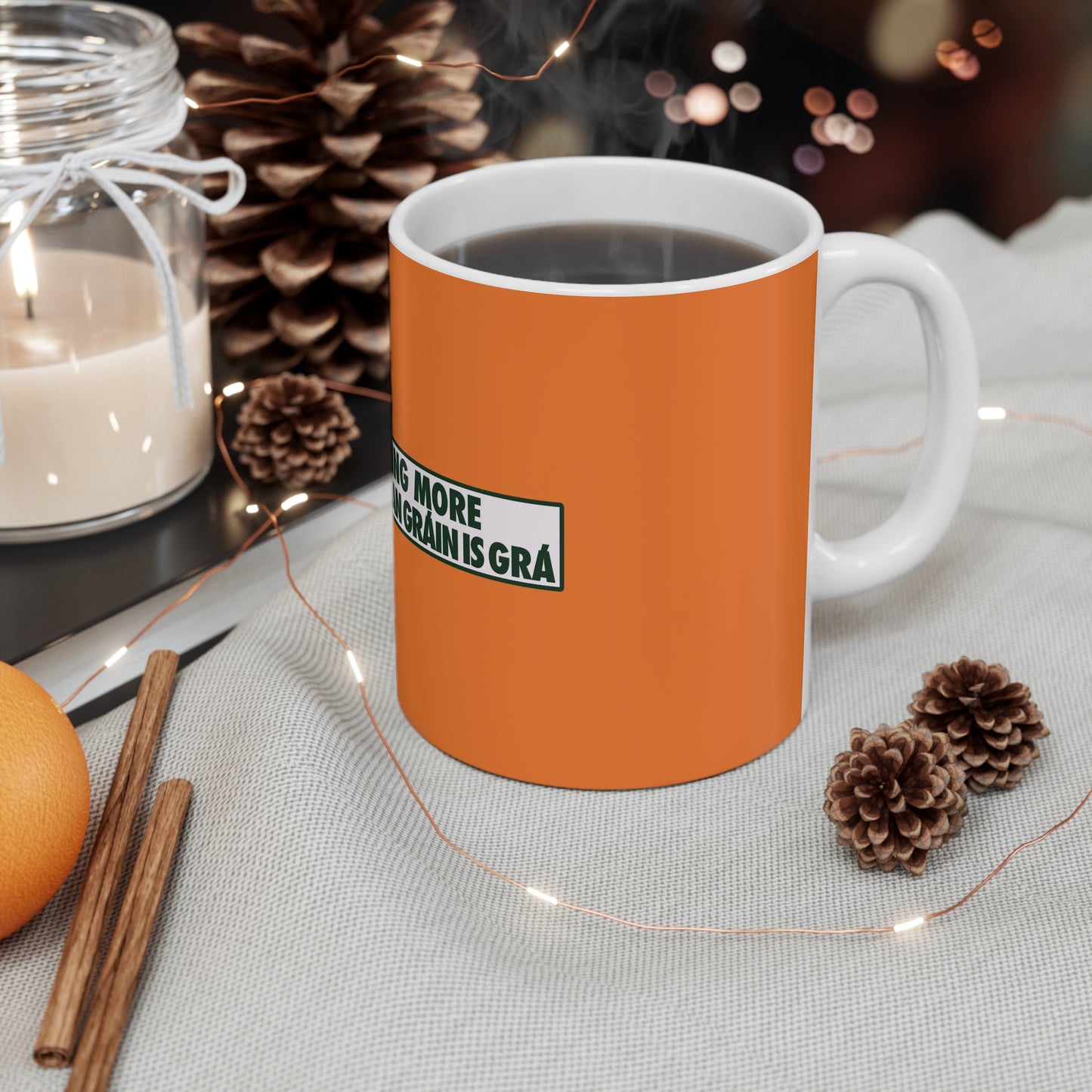 THE ONLY THING MORE POWERFUL THAN GRÁIN IS GRÁ 33cl White Ceramic Mug