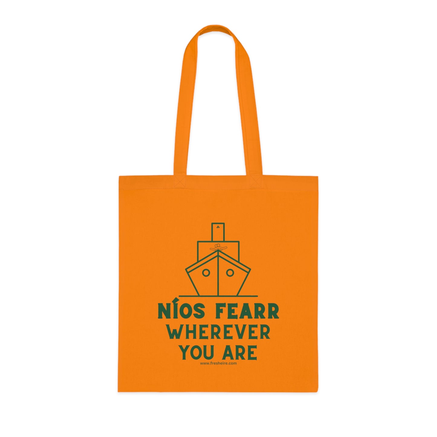 NÍOS FEARR, WHEREVER YOU ARE 100% Cotton Tote Bag