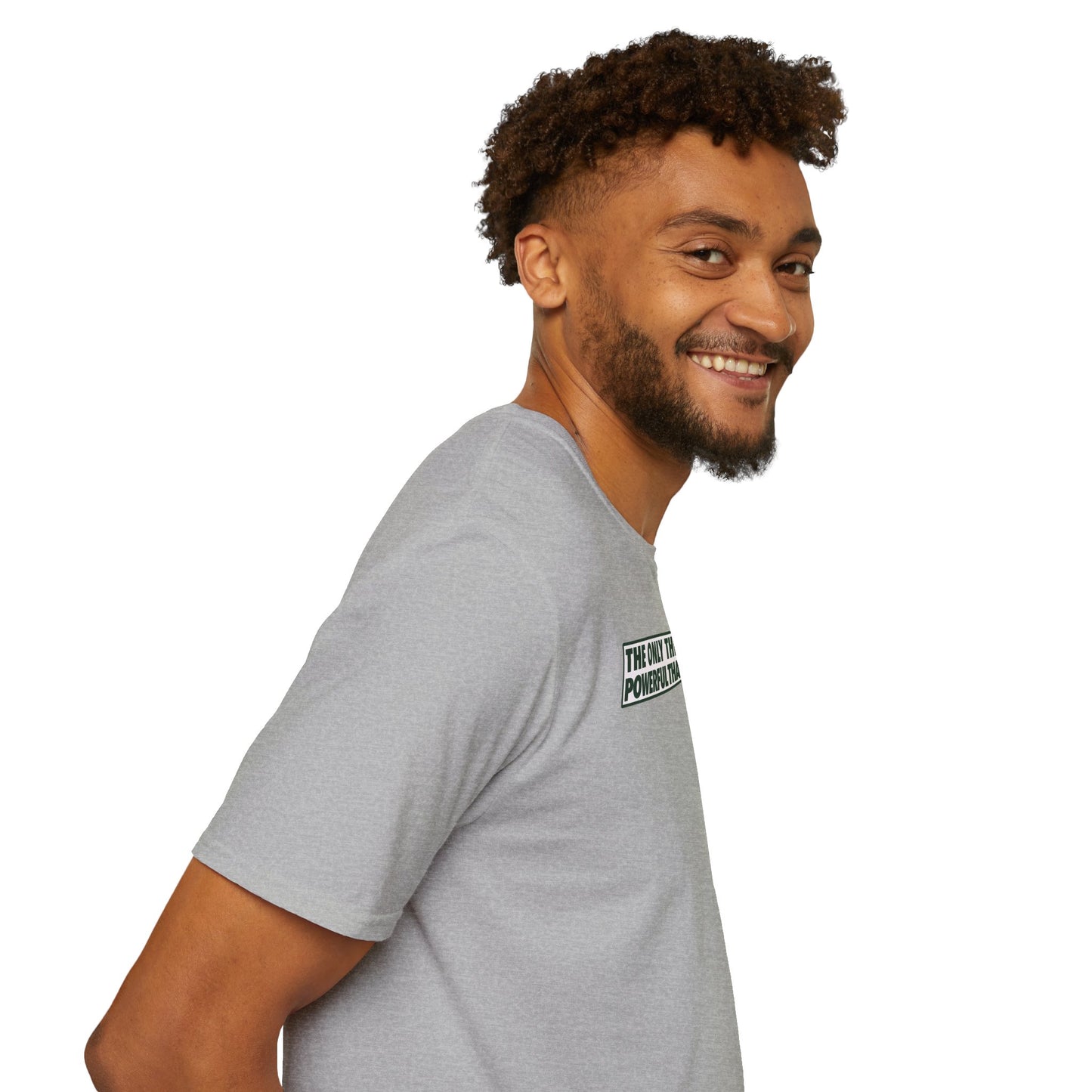 THE ONLY THING MORE POWERFUL THAN GRÁIN IS GRÁ  Unisex Softstyle 100% Cotton T-Shirt