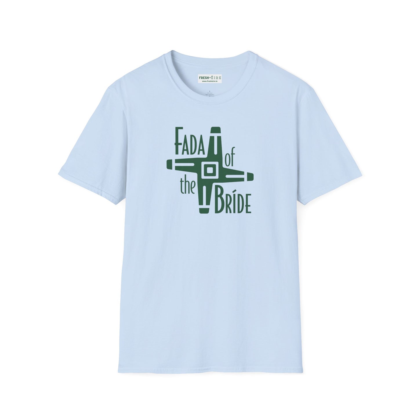 FADA of the BRÍDE Unisex Softstyle T-Shirt