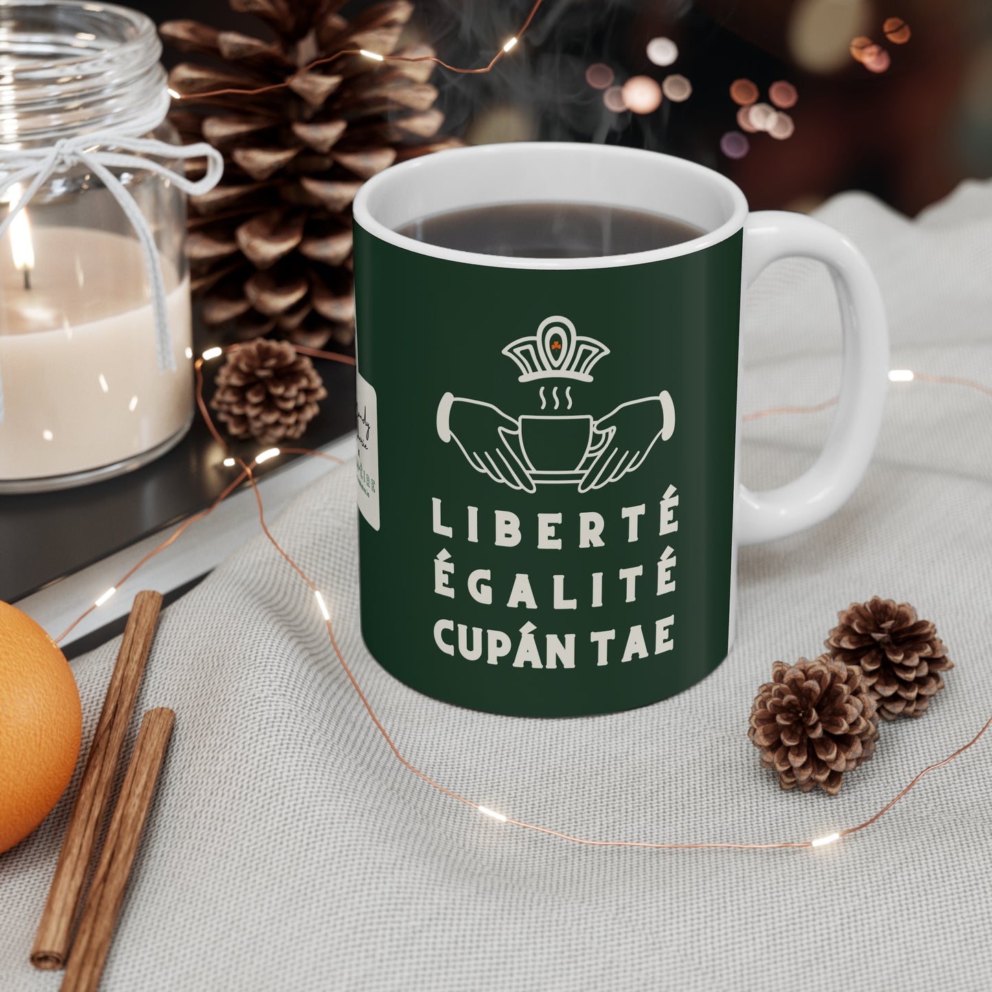 LIBERTÉ ÉGALITÉ CUPÁN TAE ie green 33cl White Ceramic Mug