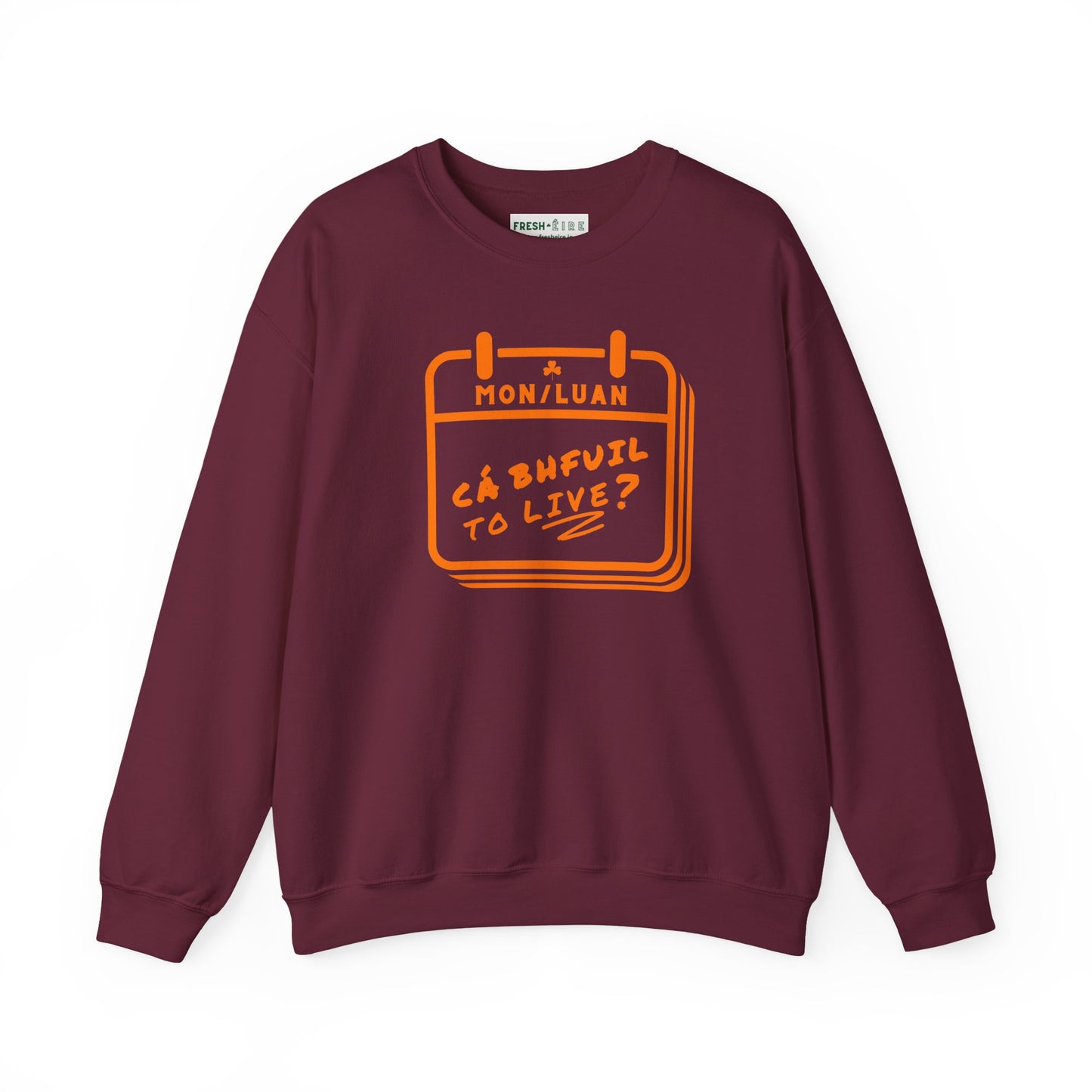 CÁ BHFUIL TO LIVE? Unisex Heavy Blend™ Crewneck Sweatshirt