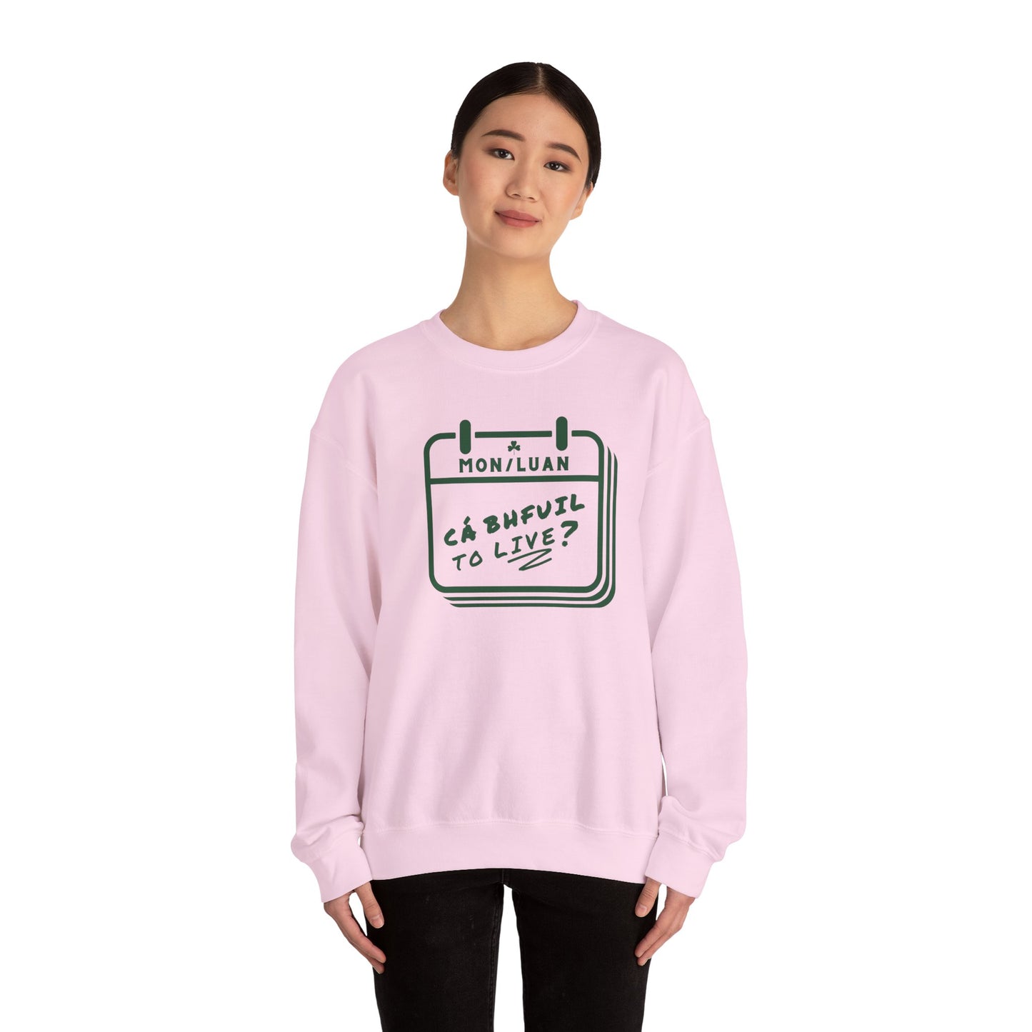 CÁ BHFUIL TO LIVE? Unisex Heavy Blend™ Crewneck Sweatshirt