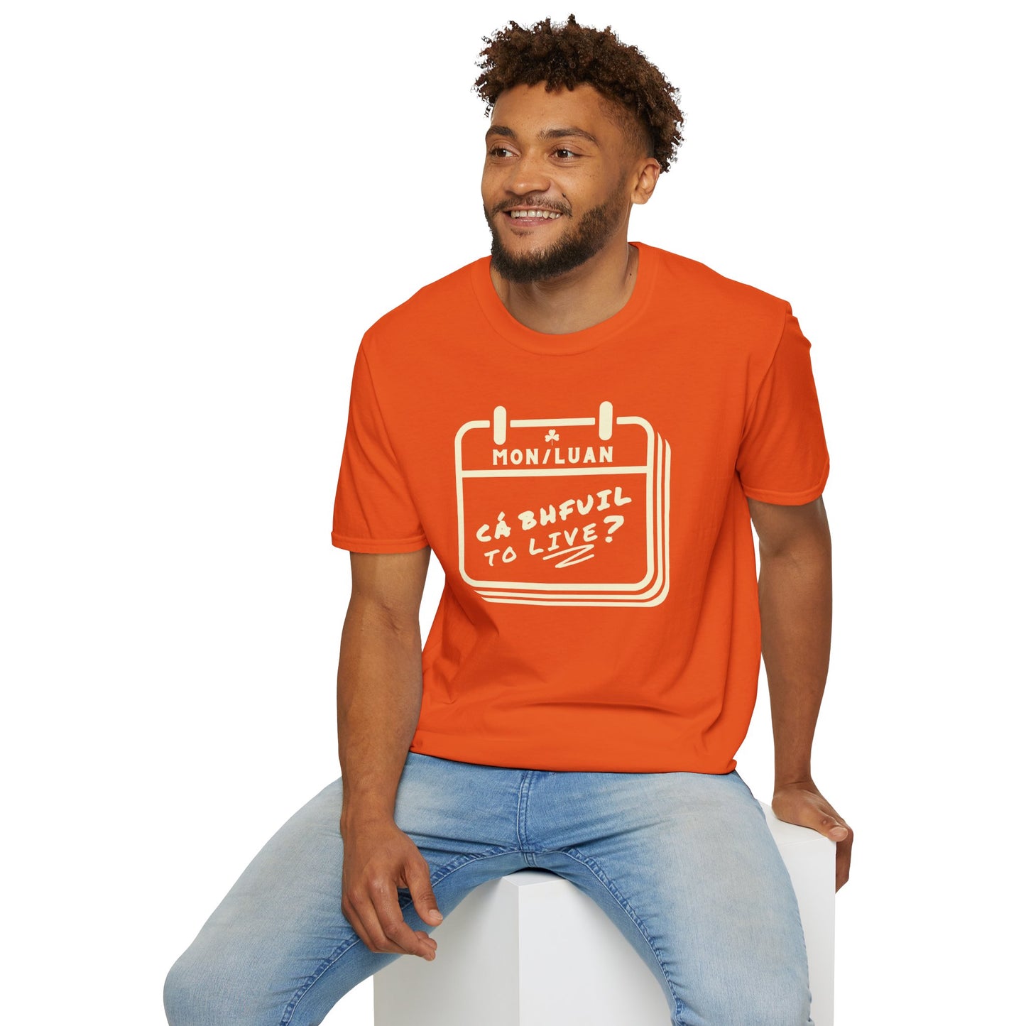CÁ BHFUIL TO LIVE? Unisex Softstyle T-Shirt