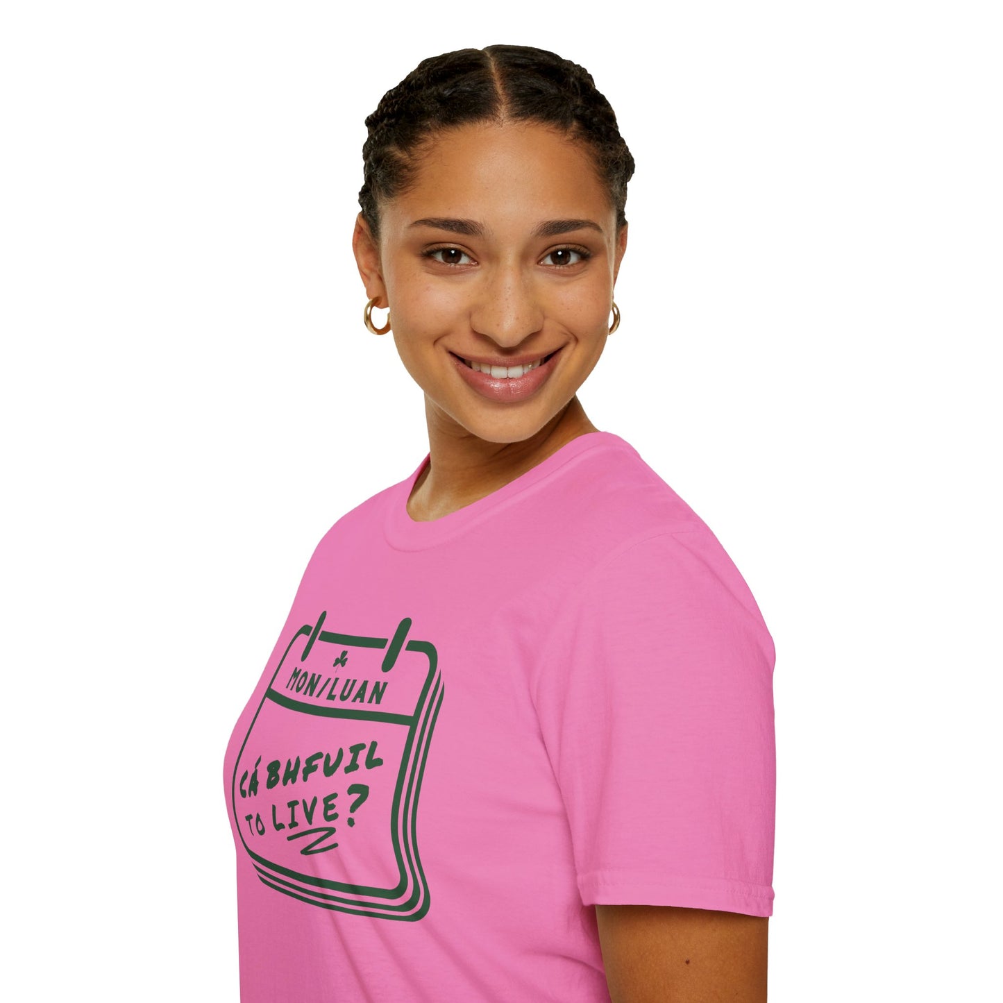 CÁ BHFUIL TO LIVE? Unisex Softstyle T-Shirt
