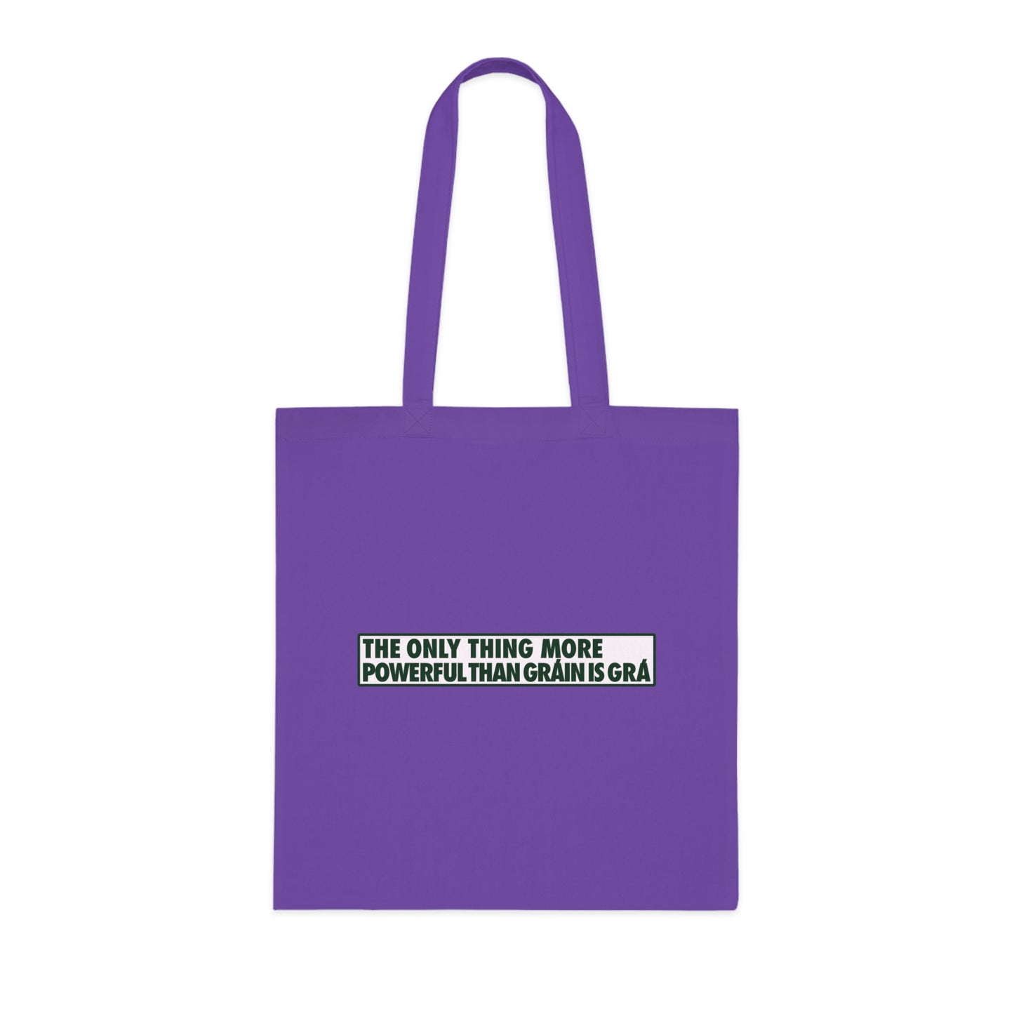 THE ONLY THING MORE POWERFUL THAN GRÁIN IS GRÁWoven Tote Bag