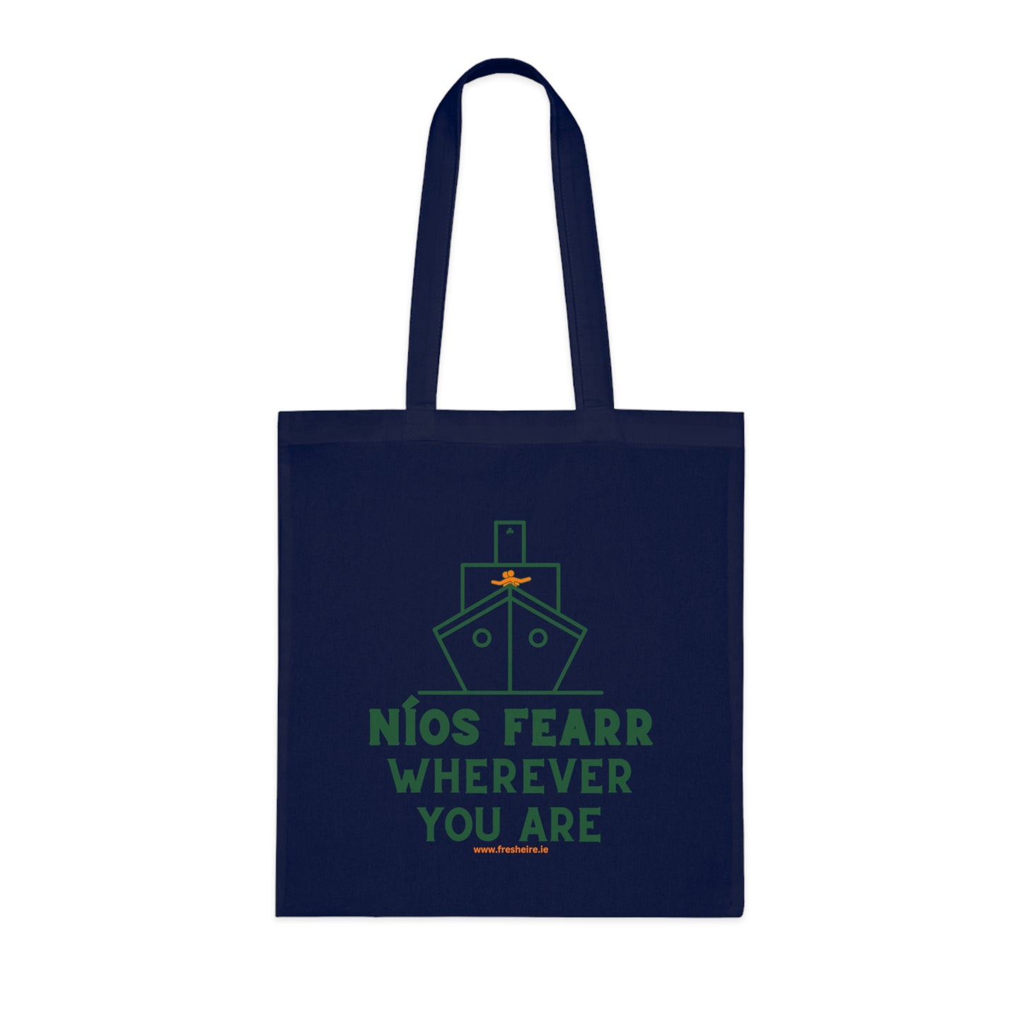 NÍOS FEARR, WHEREVER YOU ARE 100% Cotton Tote Bag