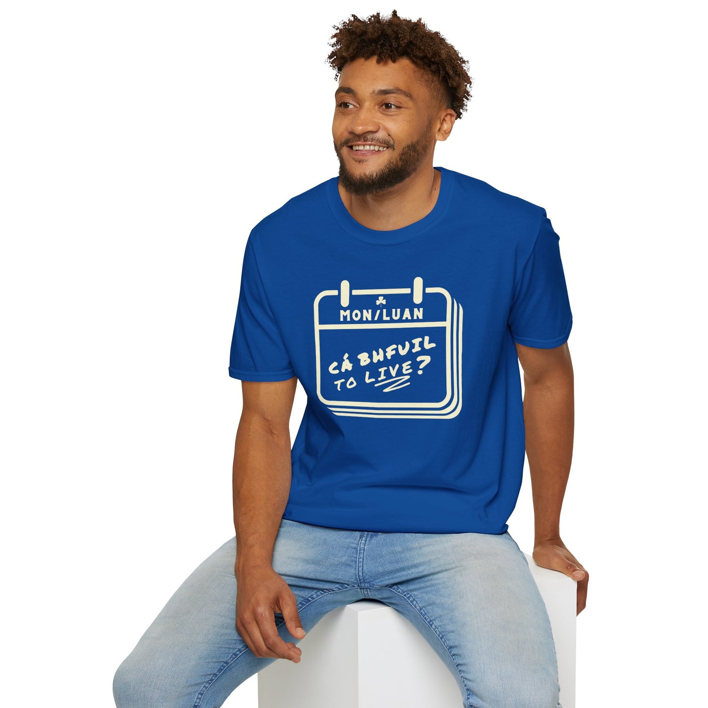 CÁ BHFUIL TO LIVE? Unisex Softstyle T-Shirt