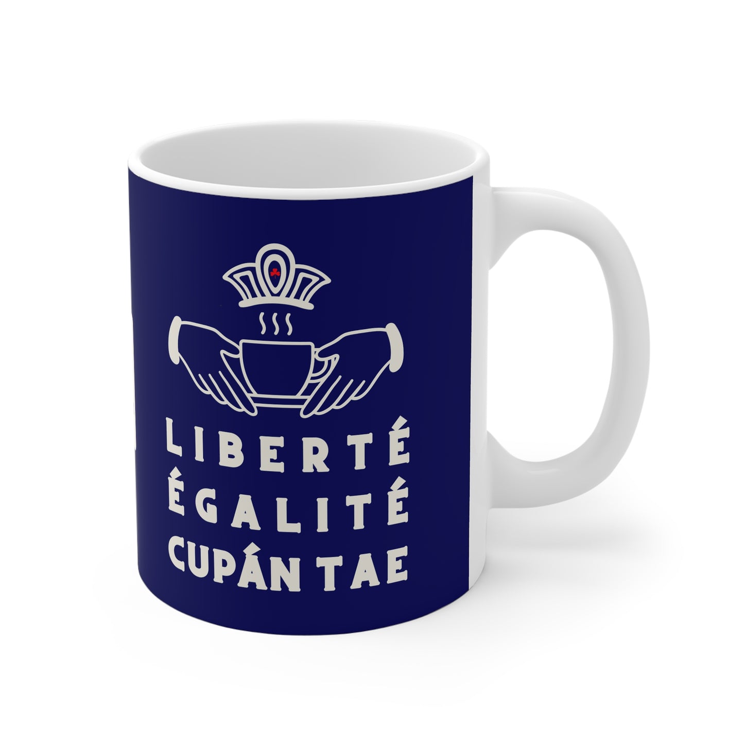 LIBERTÉ ÉGALITÉ CUPÁN TAE fr bleu 33cl White Ceramic Mug