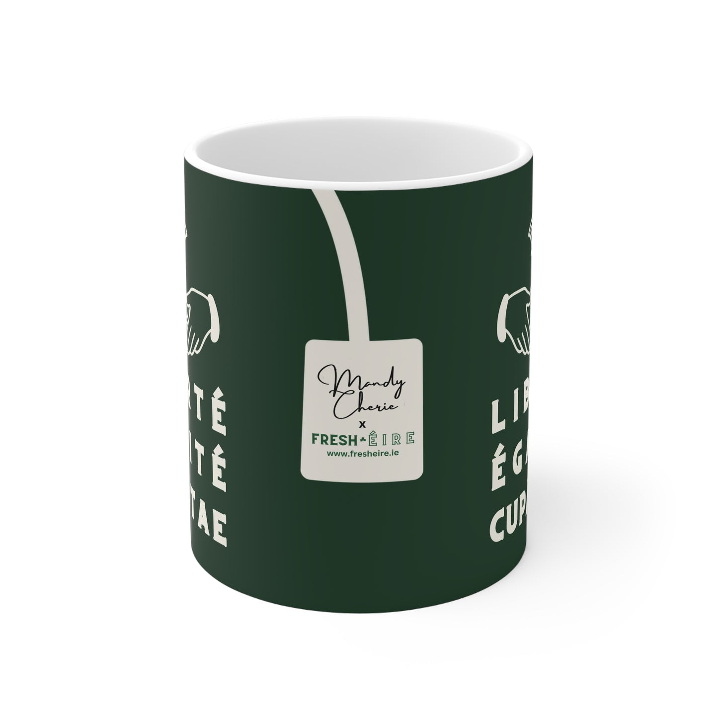 LIBERTÉ ÉGALITÉ CUPÁN TAE ie green 33cl White Ceramic Mug