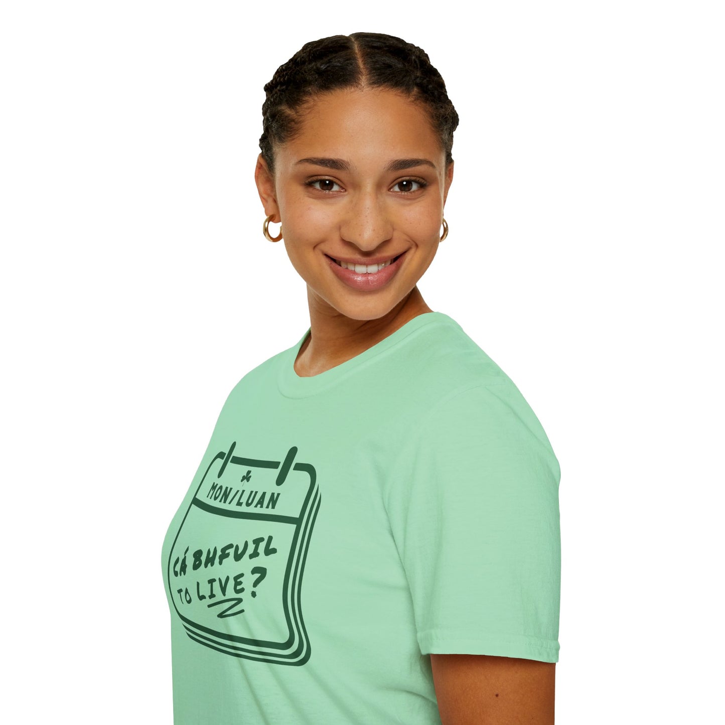 CÁ BHFUIL TO LIVE? Unisex Softstyle T-Shirt