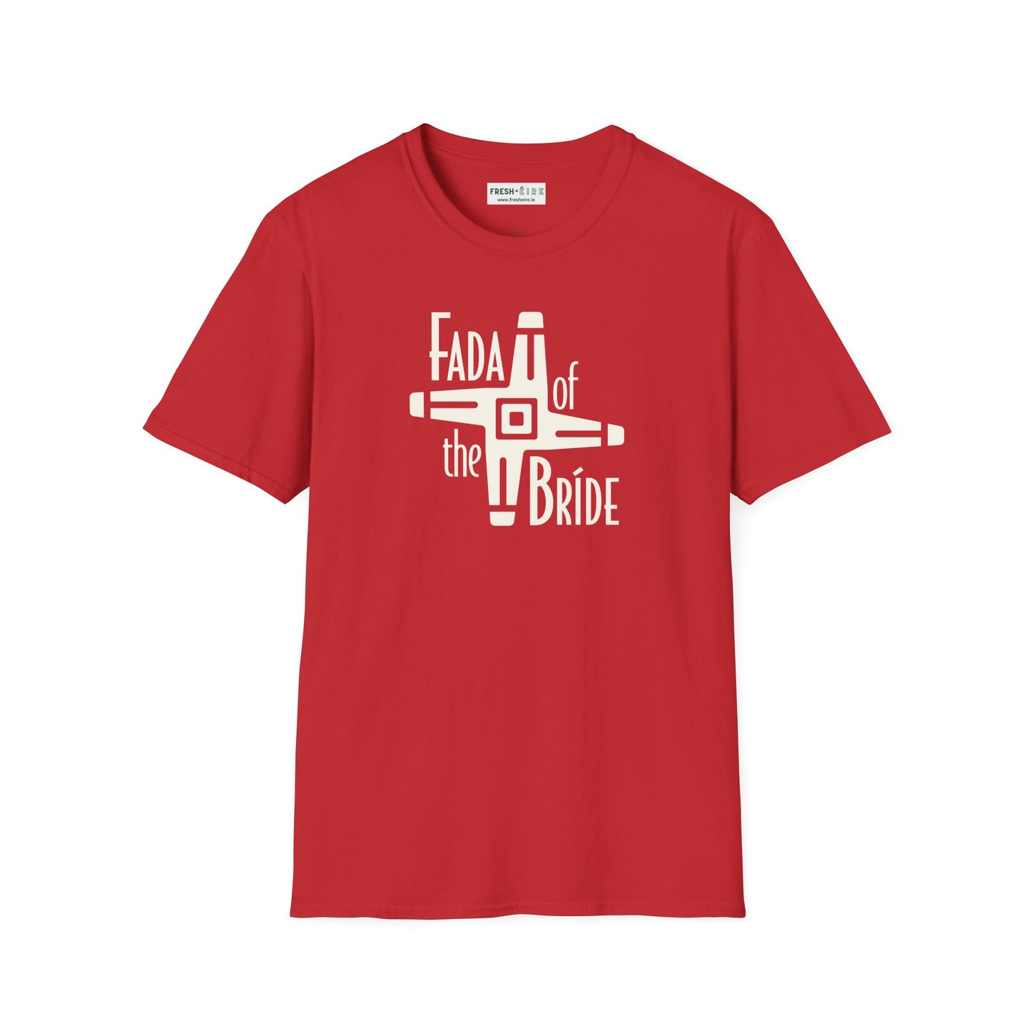 FADA of the BRÍDE Unisex Softstyle T-Shirt