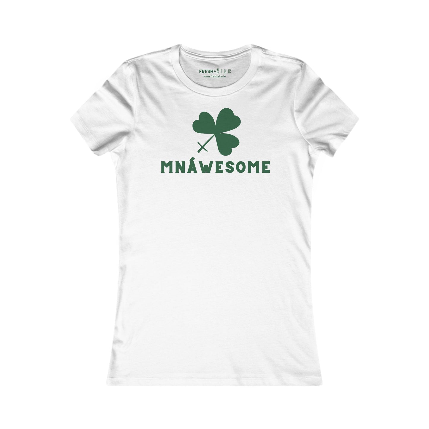 MNÁWESOME Women's Favorite Tee
