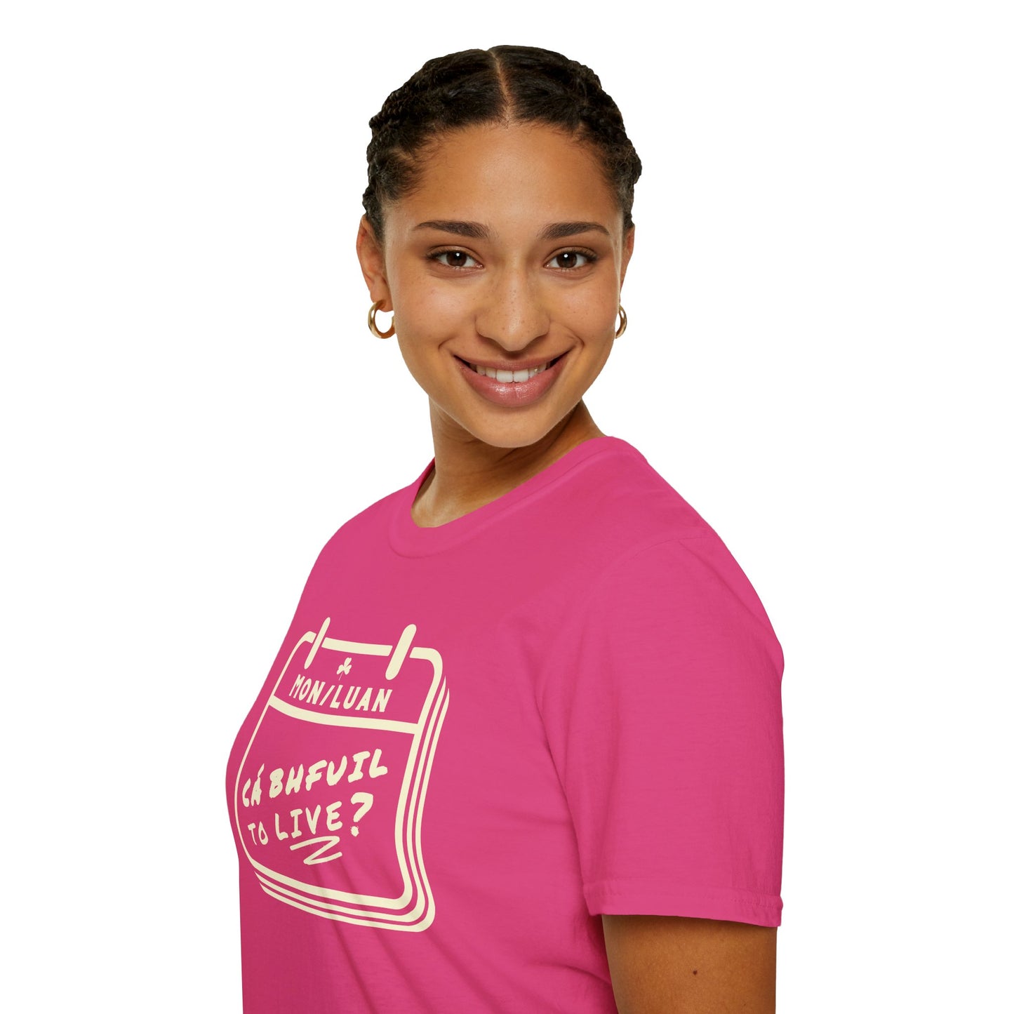 CÁ BHFUIL TO LIVE? Unisex Softstyle T-Shirt