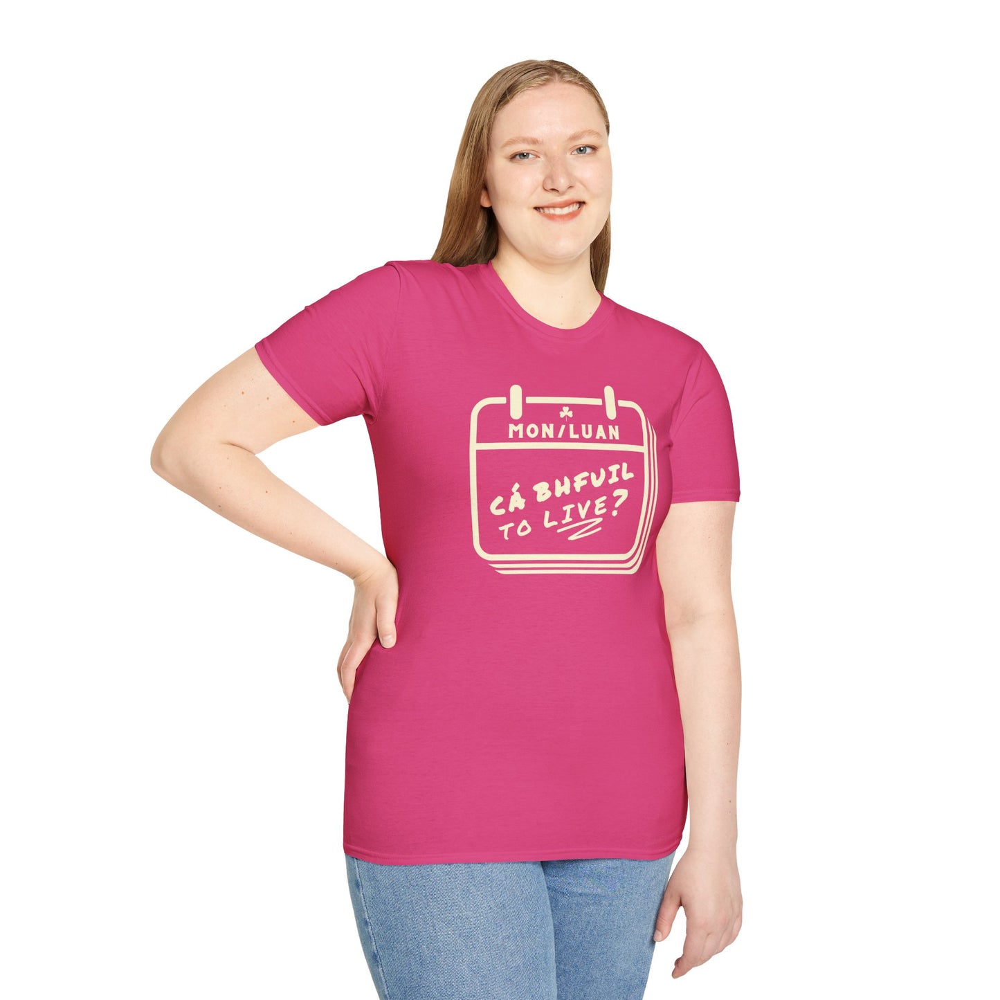 CÁ BHFUIL TO LIVE? Unisex Softstyle T-Shirt
