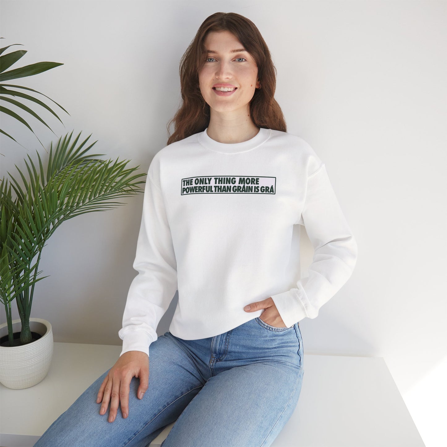 THE ONLY THING MORE POWERFUL THAN GRÁIN IS GRÁ Unisex Heavy Blend™ Crewneck Sweatshirt