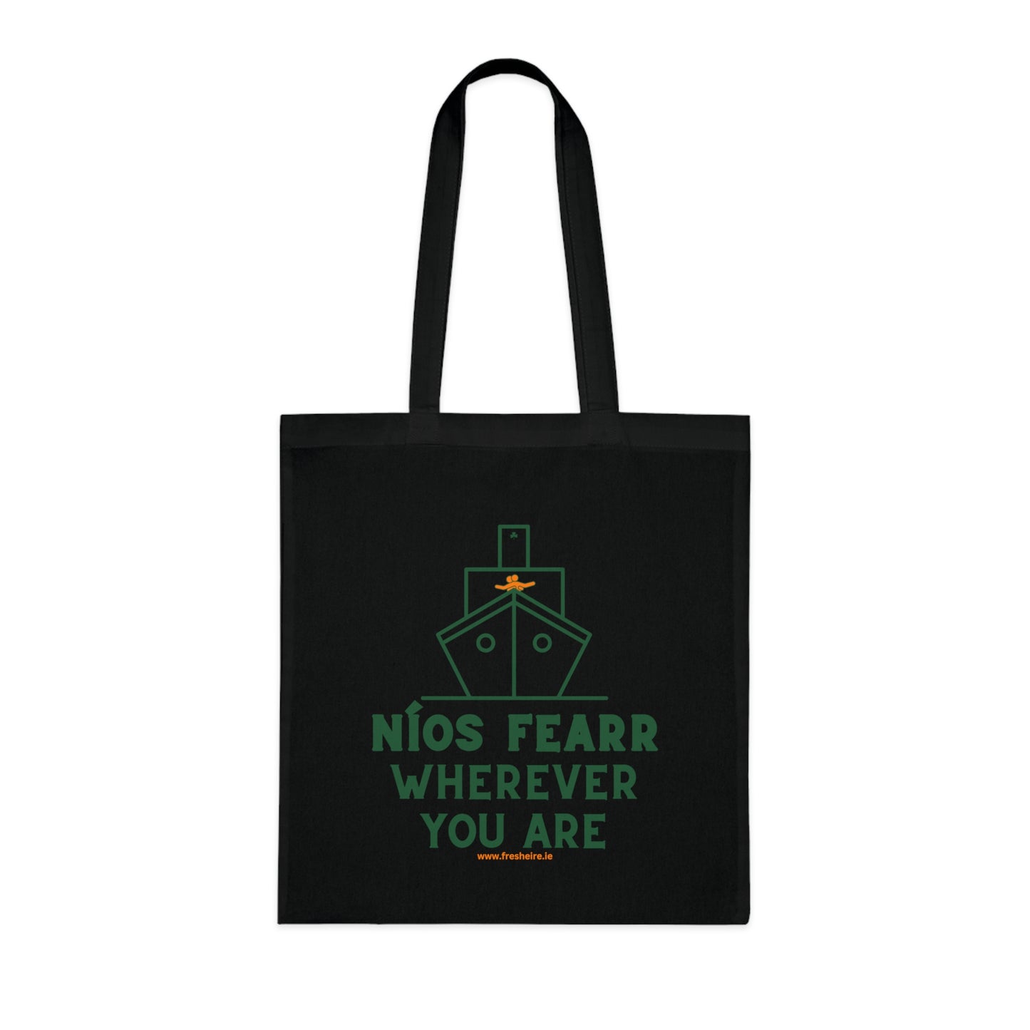 NÍOS FEARR, WHEREVER YOU ARE 100% Cotton Tote Bag