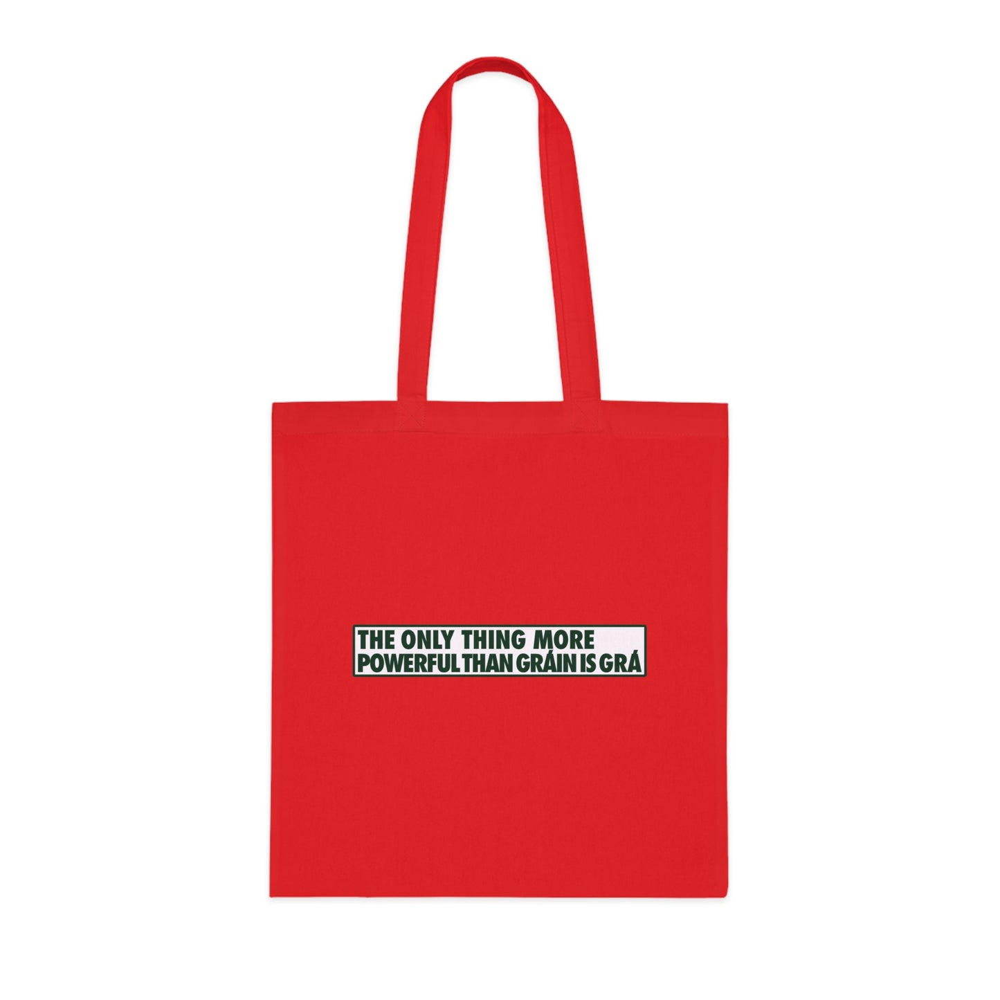 THE ONLY THING MORE POWERFUL THAN GRÁIN IS GRÁWoven Tote Bag