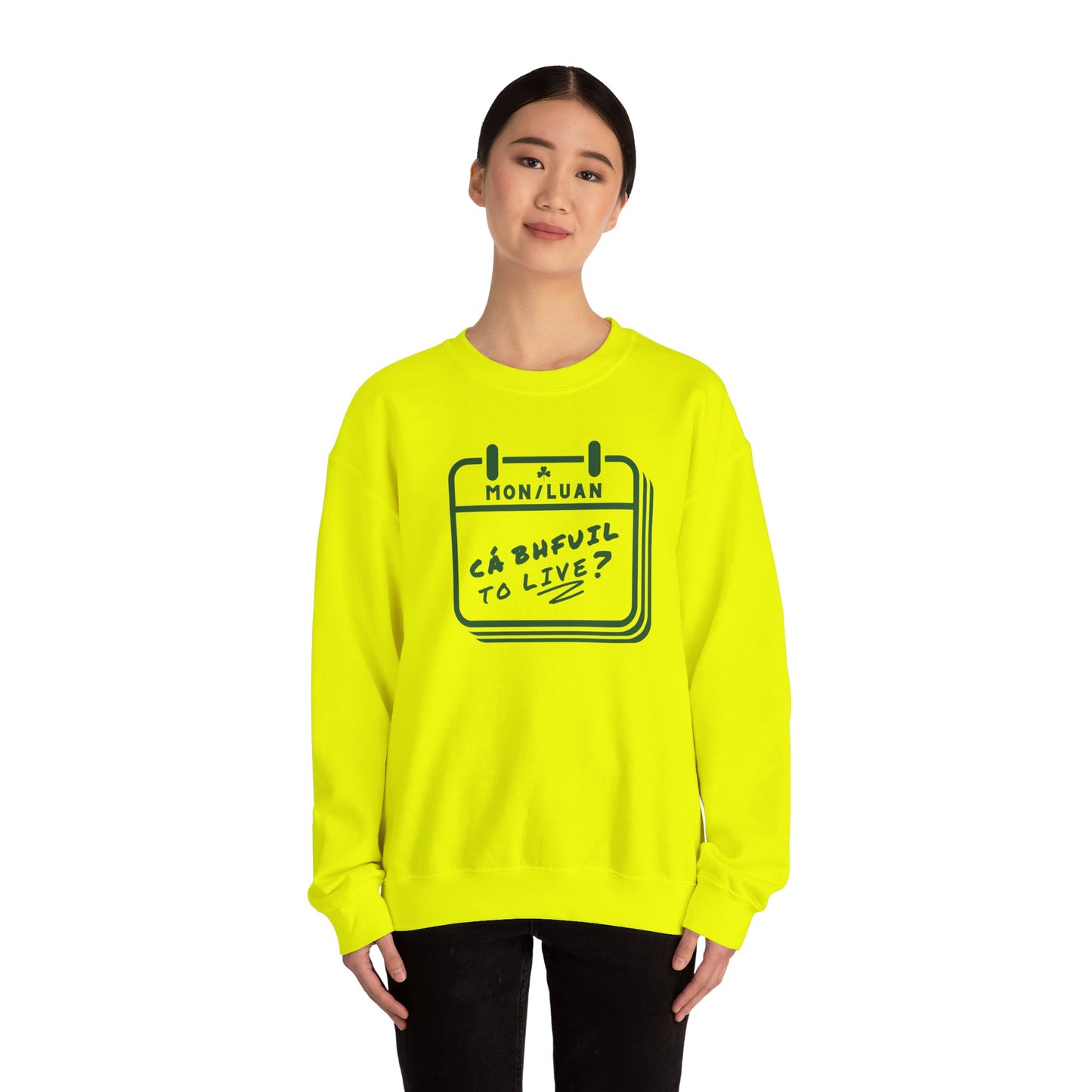 CÁ BHFUIL TO LIVE? Unisex Heavy Blend™ Crewneck Sweatshirt