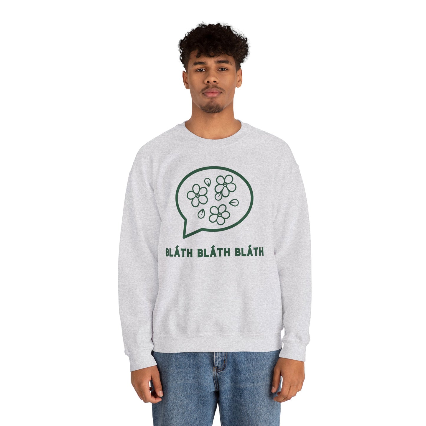 BLÁTH BLÁTH BLÁTH Unisex Heavy Blend  Crewneck Sweatshirt