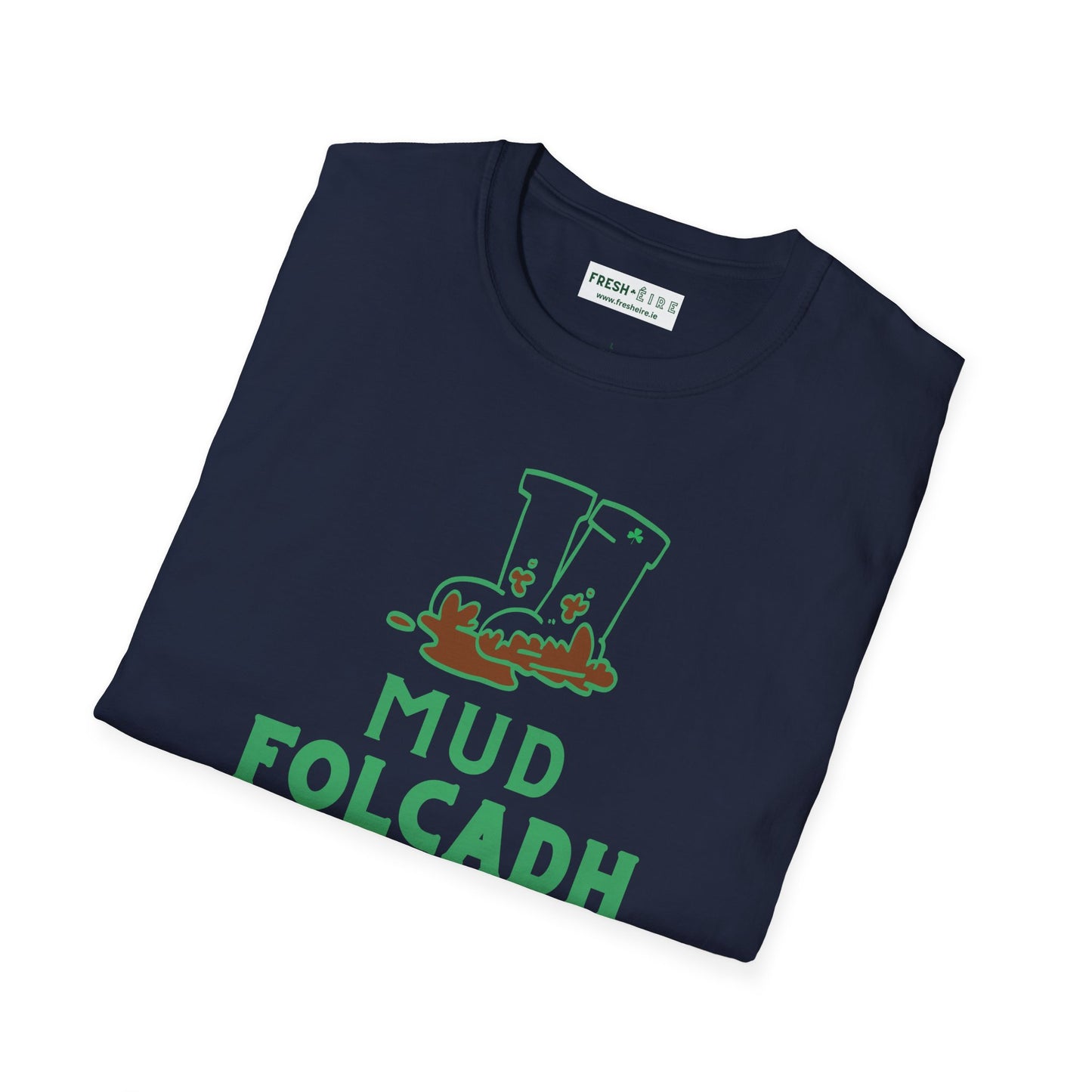 MUD FOLCADH Unisex Softstyle T-Shirt